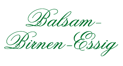 Balsam-Birnen-Essig