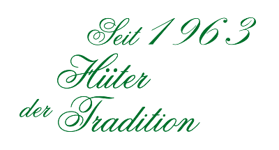 Seit 1963 huter tradition